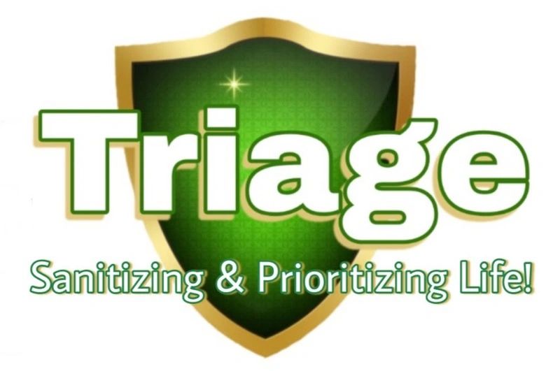 Triage — Sanitizing & Prioritizing Life!